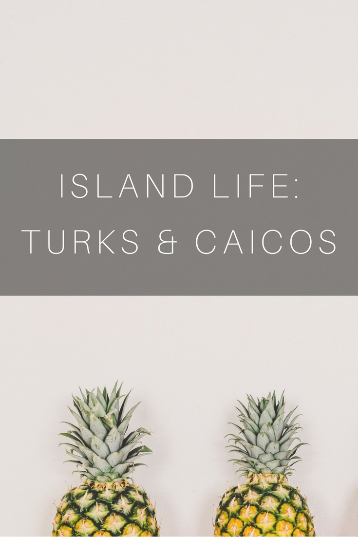 island life in Turks and Caicos